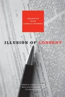 Ilúzia súhlasu: Spolupráca s Carole Patemanovou - Illusion of Consent: Engaging with Carole Pateman
