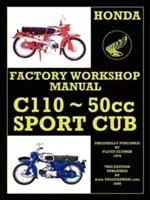 Honda Motocykle Dielenská príručka C110 1962-1969 - Honda Motorcycles Workshop Manual C110 1962-1969
