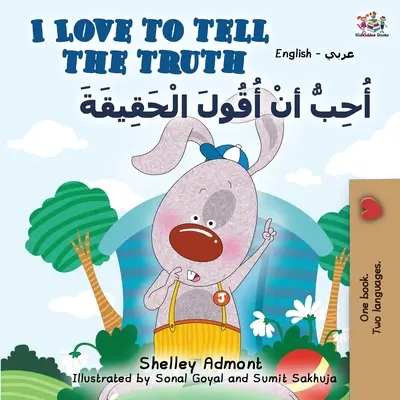 Rád hovorím pravdu (anglicko-arabská dvojjazyčná kniha) - I Love to Tell the Truth (English Arabic Bilingual Book)
