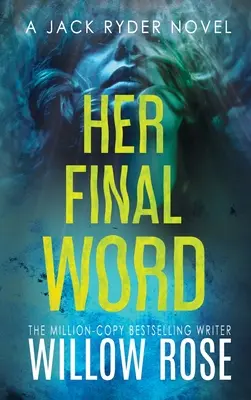 Jej posledné slovo - Her Final Word