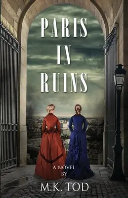 Paríž v troskách - Paris In Ruins