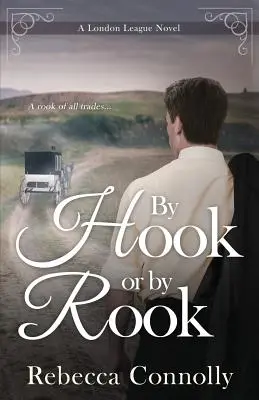 Háčikom alebo havranom - By Hook or By Rook