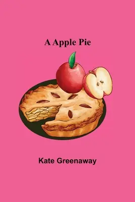 Jablkový koláč - A Apple Pie