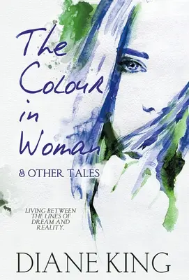 Farba v žene a iné príbehy - The Colour in Woman and Other Tales