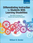 Diferencovanie výučby pre žiakov s poruchami učenia: Nové osvedčené postupy pre všeobecných a špeciálnych pedagógov - Differentiating Instruction for Students With Learning Disabilities: New Best Practices for General and Special Educators
