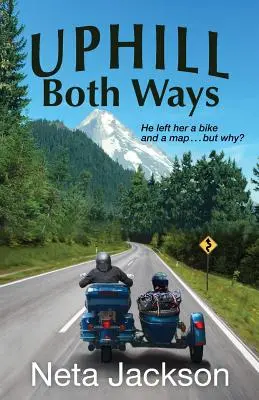 Do kopca na obe strany - Uphill Both Ways