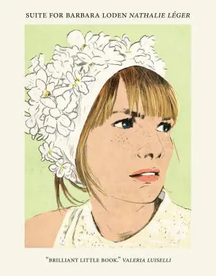 Suita pre Barbaru Lodenovú - Suite for Barbara Loden