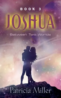 Joshua: Ako sa máš k tomu postaviť? Medzi dvoma svetmi - Joshua: Between Two Worlds