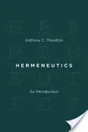 Hermeneutika: Úvod do teológie - Hermeneutics: An Introduction