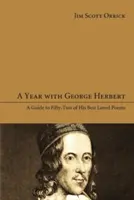 Rok s Georgeom Herbertom - A Year with George Herbert