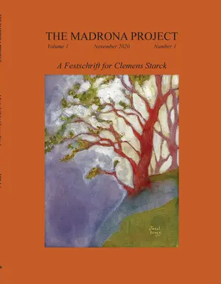 Projekt Madrona, zväzok I, číslo 1 - The Madrona Project, Volume I, Number 1