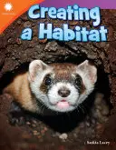 Vytváranie životného prostredia - Creating a Habitat