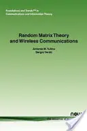 Teória náhodných matíc a bezdrôtová komunikácia - Random Matrix Theory and Wireless Communications