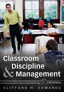 Disciplína a riadenie v triede - Classroom Discipline and Management