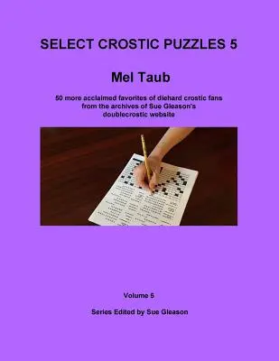 Mel Taub: Vybrané crostic hádanky, zväzok 5 - Mel Taub's Select Crostic Puzzles Volume 5