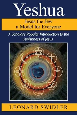 Žid Ješua Ježiš je vzorom pre každého - Yeshua Jesus the Jew a Model for Everyone