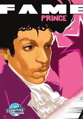 Prince: - Fame: Prince