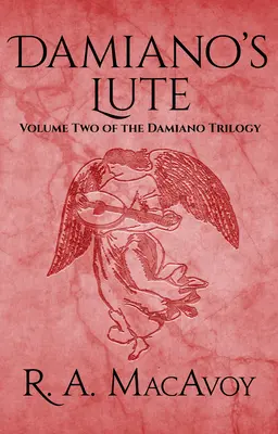 Damiánova lutna - Damiano's Lute