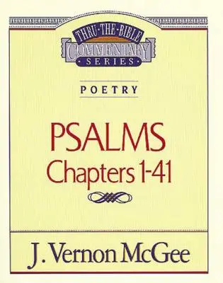 Thru the Bible Vol. 17: Poézia (Žalmy I-41), 17 - Thru the Bible Vol. 17: Poetry (Psalms I-41), 17