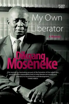 Môj vlastný osloboditeľ: Memoáre: Moja slobodná žena - My Own Liberator: A Memoir