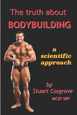 Pravda o kulturistike - The Truth About Bodybuilding