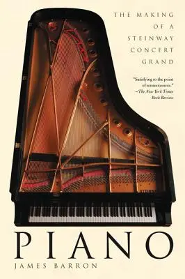 Klavír: Tvorba koncertného krídla Steinway - Piano: The Making of a Steinway Concert Grand