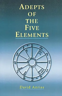 Adepti piatich živlov - Adepts of the Five Elements