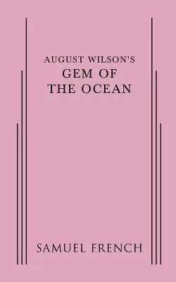 Drahokam oceánu Augusta Wilsona - August Wilson's Gem of the Ocean