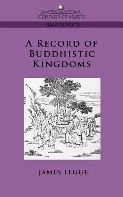 Záznam o budhistických kráľovstvách - A Record of Buddhistic Kingdoms