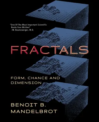 Fraktály: Fraktály: forma, náhoda a dimenzia - Fractals: Form, Chance and Dimension