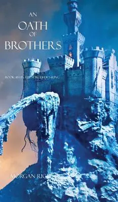 Bratská prísaha (Kniha č. 14 z Čarodejníckeho kruhu) - An Oath of Brothers (Book #14 in the Sorcerer's Ring)