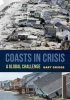 Pobrežie v kríze: Globálna výzva - Coasts in Crisis: A Global Challenge