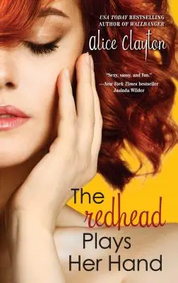 Červenovláska hrá rukou - The Redhead Plays Her Hand
