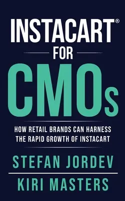 Instacart pre CMO - Instacart for CMOs