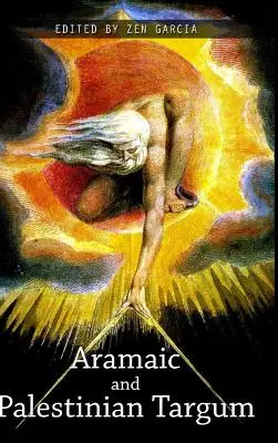 Aramejský a palestínsky targum - The Aramaic and Palestinian Targum