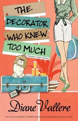 Dekoratér, ktorý vedel príliš veľa - The Decorator Who Knew Too Much