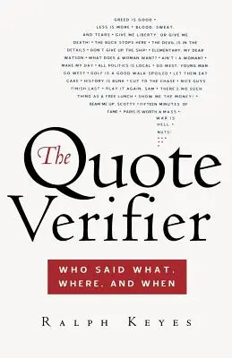 Overovač citátov: Kto, kde a kedy čo povedal - The Quote Verifier: Who Said What, Where, and When