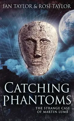 Chytanie prízrakov: Podivný prípad Martina Lumba - Catching Phantoms: The Strange Case Of Martin Lumb