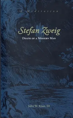 Stefan Zweig: Smrť moderného človeka - Stefan Zweig: Death of a Modern Man