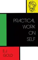 Praktická práca na sebe - Practical Work on Self