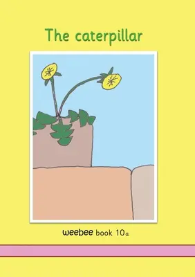 Húsenica weebee Kniha 10a - The caterpillar weebee Book 10a