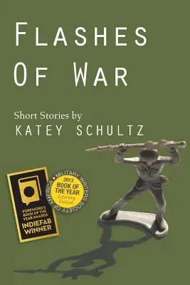 Záblesky vojny: poviedky - Flashes of War: Short Stories
