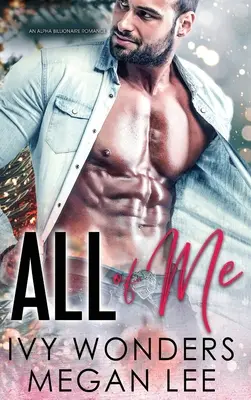 Celá moja: BDSM romantika - All of Me: A BDSM Romance