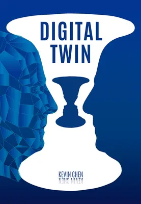 Digitálne dvojča - Digital Twin