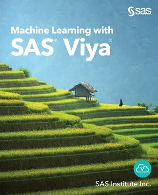 Strojové učenie so SAS Viya - Machine Learning with SAS Viya