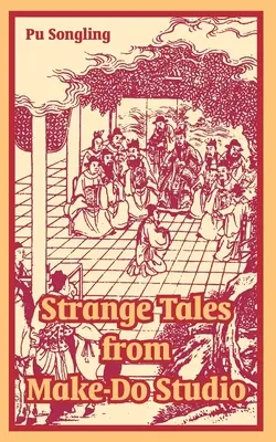 Podivné príbehy zo štúdia Make-Do - Strange Tales from Make-Do Studio