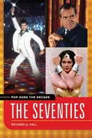 Pop Goes the Decade: Sedemdesiate roky - Pop Goes the Decade: The Seventies