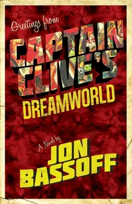 Svet snov kapitána Clivea - Captain Clive's Dreamworld