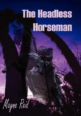 Bezhlavý jazdec - The Headless Horseman