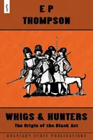 Whigovia a lovci - Whigs and Hunters